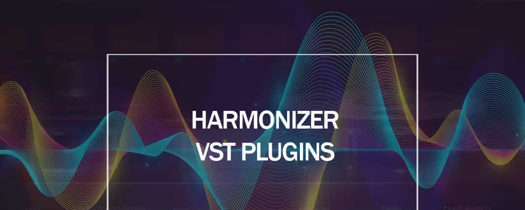 Best Harmonizer VST