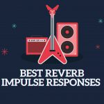 best reverb impulse responses