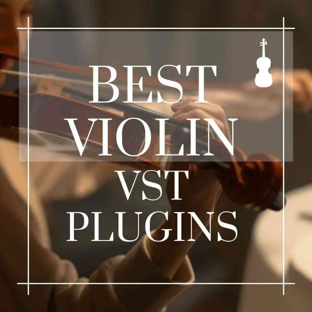 Best Violin VST