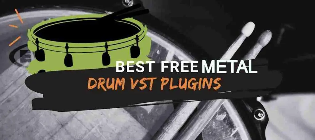 Best Free Metal Drum VST Plugins