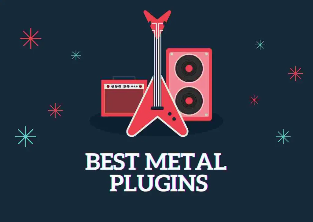 Best Metal Plugins