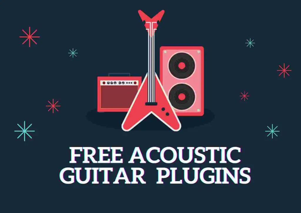 Free Acoustic Guitar Plugins